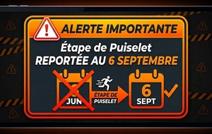 ! Etape de Puiselet reportée au 6 septembre !