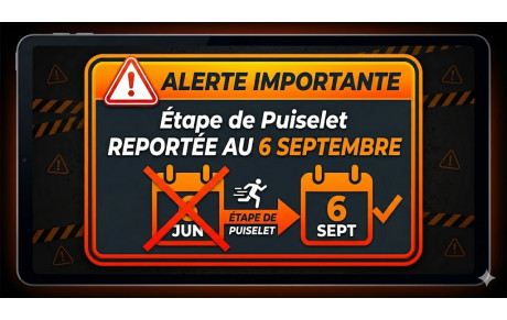! Etape de Puiselet reportée au 6 septembre !
